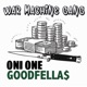 GOODFELLAS Single