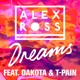 Dreams feat Dakota T Pain Single