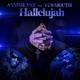 Hallelujah feat Yukmouth Single