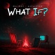 What if Single