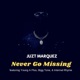 Never Go Missing feat Young a Plus Bigg Tone Internal Rhyme Single