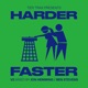 Harder Faster Vol 2 DJ Mix