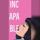 Incapable Single