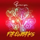 Fireworks Single