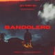 Bandolero feat Jay Changer Single