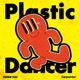 Plastic Dancer EP
