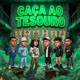 CAÇA DO TESOURO Single