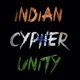Indian Cypher Unity feat Tao Dienasty MC Square Rekoil Chafe Shahzan Mujeeb Dank Single