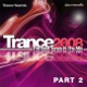 Trance 2008 The Best Tunes In the Mix Trance Yearmix Pt 2