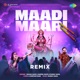 Maadi Maari Remix Single