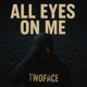 All Eyes on me feat VISOR M 4Real Single