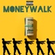 Money Walk feat Phaze Raku Kez Single