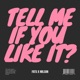 Tell Me If You Like It Single