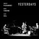 Yesterdays Live EP