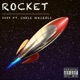 Rocket feat Unkle Grizzli Single