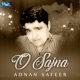 O Sajna Single