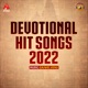 Devotional Hit Songs 2022 EP