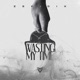 Wasting My Time Single