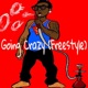Going Crazy Freestyle Single