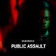 Public Assault Single