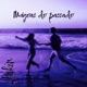 Mágoas do passado Single