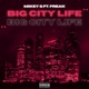 Big City Life Single feat FREAK Single