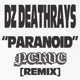 Paranoid NERVE Remix feat Nerve Single