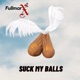 Suck My Balls Single