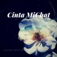 Cinta MiChat Single