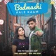 Badmashi Aale Kaam feat Krishna Sharma Pankaj Rajput Vicky Rajput Single