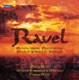 Ravel Orchestral Works Piano Concertos L Enfant et les sortilèges Shéhérazade