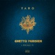 Ghetto Parisien Escale 3 Single