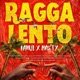 RAGGA LENTO feat NAS TY Single