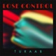 Lose Control Single
