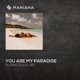 You Are My Paradise Single