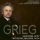 Grieg Haugtussa Op 67 Two Elegiac Melodies Op 34