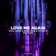 Love Me Again feat Lella Single