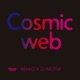 Cosmic Web EP