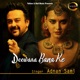 Deewana Bana Ke Single