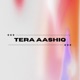 Tera Aashiq Single