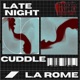 Late Night Cuddle Single