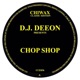 Chop Shop EP