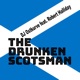 The Drunken Scotsman feat Robert Halliday Remixes EP