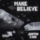 Make Believe Single