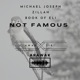 Not Famous Single