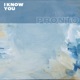 I Know You EP
