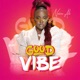Good Vibe Single