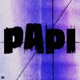 Papi Single