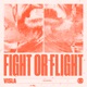 Fight or Flight Severed Single