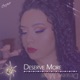 Deserve More Single